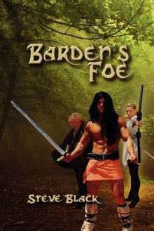 Barden's Foe - Steve Black