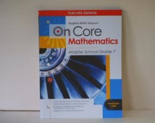 Houghton Mifflin Harcourt On Core Mathematics: Teacher's Guide Grade 7 2012 - Holt McDougal