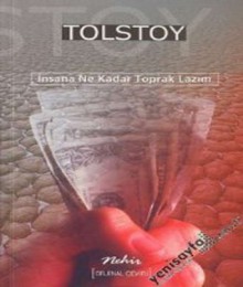 İnsana Ne Kadar Toprak Lazım - Leo Tolstoy