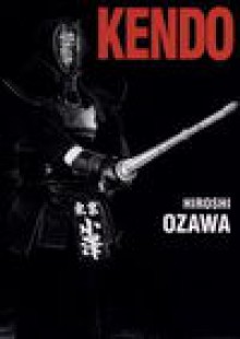 Kendo - Ozawa Hiroshi, Witold Nowakowski