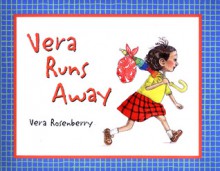 Vera Runs Away - Vera Rosenberry