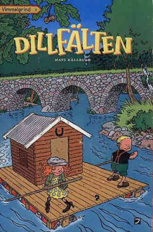 Dillfälten - Mats Källblad