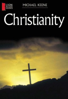 Christianity - Michael Keene