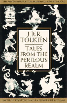 Tales From The Perilous Realm - J.R.R. Tolkien