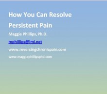 How You Can Resolve Persistent Pain - Maggie Phillips