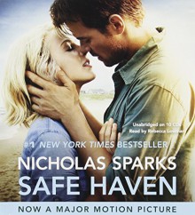 Safe Haven - Nicholas Sparks, Rebecca Lowman