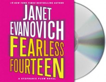 Fearless Fourteen - Janet Evanovich, Lorelei King