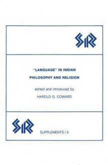 Language in Indian Philosophy and Religion - Harold G. Coward