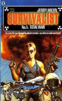 Total War (Survivalist Series) - Jerry Ahern