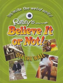 Off the Wall - Ripley Entertainment, Inc.