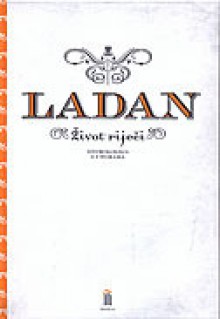 Život riječi: etimologija i uporaba - Tomislav Ladan