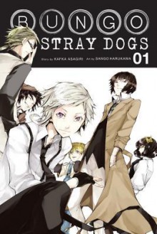 Bungo Stray Dogs, Vol. 1 - Kafka Asagiri