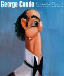 George Condo: Existential Portraits: Sculpture, Drawings, Paintings 2005/2006 - George Condo