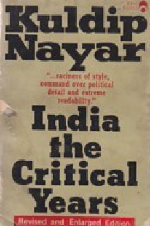 India the Critical Years - Kuldip Nayar