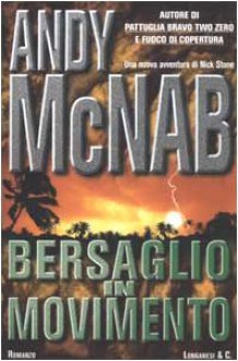 Bersaglio in movimento - Andy McNab