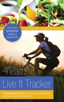 Live It Tracker - Carole Lewis, First Place 4 Health