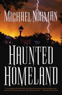 Haunted Homeland - Michael Norman