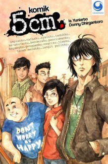 Komik 5 cm - Donny Dhirgantoro, Is Yuniarto