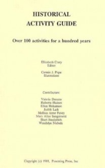 Historical Activity Guide - Elizabeth Crary, Connie J. Pope