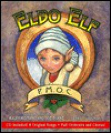 Elbo Elf - Joe Burke, Ralph Romano