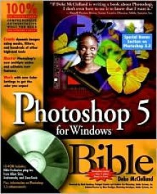 Photoshop 5 For Windows Bible - Deke McClelland