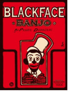 Blackface Banjo - Frantz Duchazeau