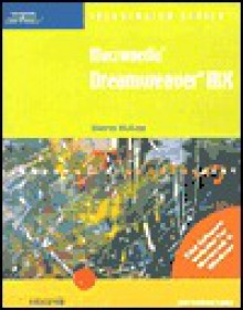 Macromedia Dreamweaver MX Illustrated Introductory [With CDROM] - Sherry Bishop