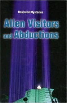 Alien Visitors and Abductions - Brian Innes