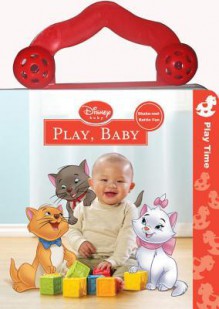 Play, Baby - Susan Amerikaner