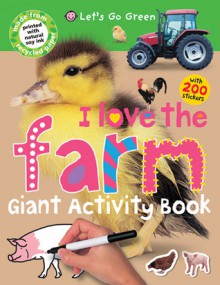 Giant Activity Books I Love the Farm - Roger Priddy