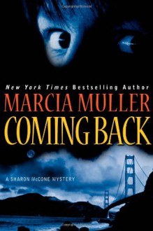 Coming Back - Marcia Muller