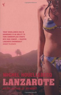 Lanzarote - Michel Houellebecq, Frank Wynne