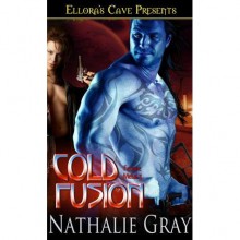 Cold Fusion - Nathalie Gray