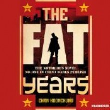 The Fat Years - Chan Koonchung, David Tse