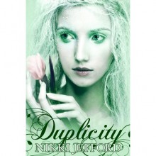 Duplicity (Spellbound #2) - Nikki Jefford