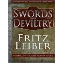 Swords and Deviltry - Fritz Leiber