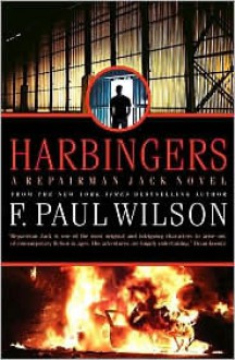 Harbingers (Repairman Jack Series #10) - F. Paul Wilson