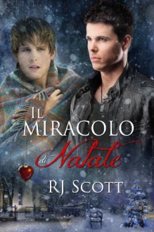 Il miracolo di Natale - RJ Scott