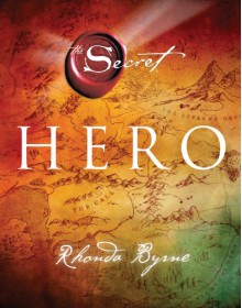 Hero - Rhonda Byrne