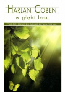 W głębi lasu - Harlan Coben