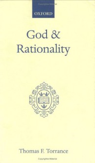 God and Rationality - Thomas F. Torrance