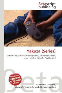 Yakuza (Series) - Lambert M. Surhone, VDM Publishing, Susan F. Marseken