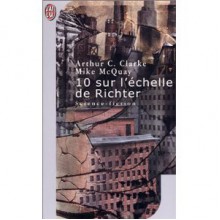 10 sur l'échelle de Richter - Arthur C. Clarke