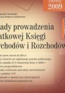 zasady prowadzenia Podatkowej Księgi Przychodów i Rozchodów - Jacek Czernecki, Ewa Piskorz-Liskiewicz