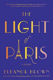 The Light of Paris - Eleanor Brown