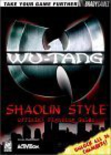 Wu Tang Shaolin Style: Official Fighting Guide - Craig Wessel