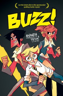 Buzz: 5 - Ananth Panagariya, James Lucas Jones, Tessa Stone