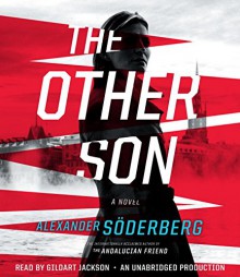 The Other Son: A Novel (Sophie Brinkmann) - Alexander Soderberg, Gildart Jackson