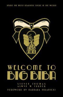 Welcome to Big Biba: Inside the Most Beautiful Store in the World - Steven Daniel Thomas