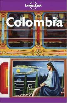 Lonely Planet Colombia - Krzysztof Dydynski